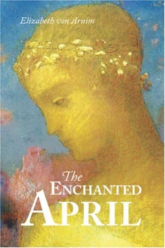 Cover of The Enchanted April